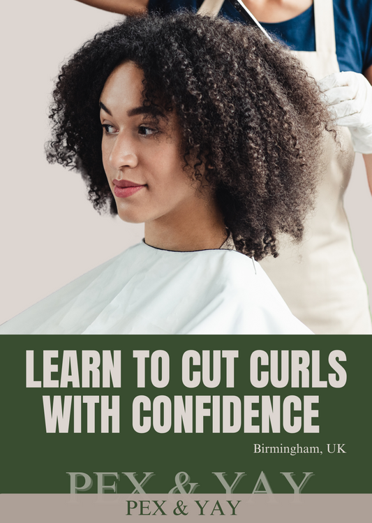 PEX & YAY Curl Cutting Course Birmingham
